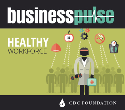 a0128-healthy-workforce.jpg Business Pulse: Healthy Workforce